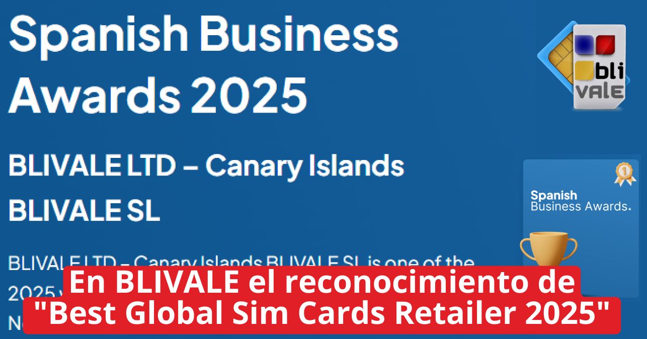 blivale_image_es_Spanish%20Business%20Awards%202025_643x337 eSIM for Country with GB and Minutes and Telephone Number