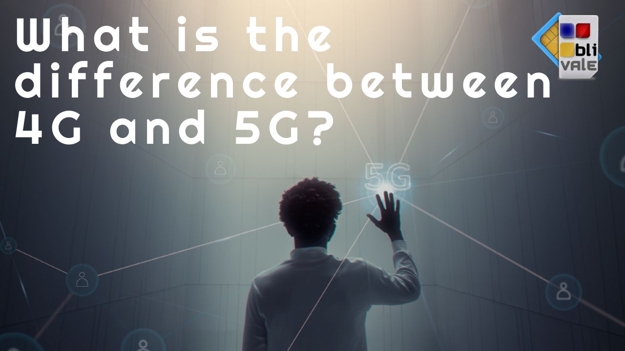 blivale_what_is_difference_between_4g_5g_1280x720 What is the difference between 4G and 5G?